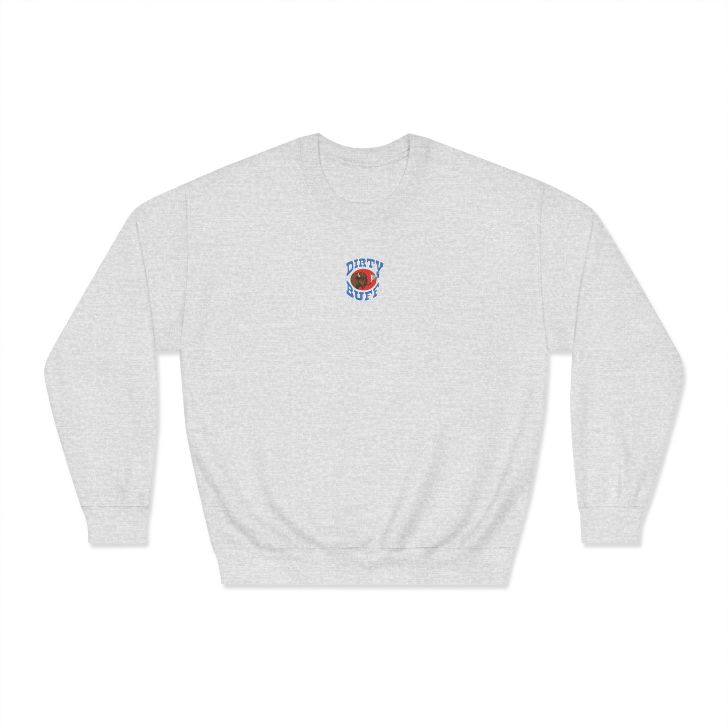 DIRTY BUFF Crewneck Sweatshirt